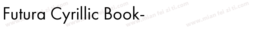 Futura Cyrillic Book字体转换
